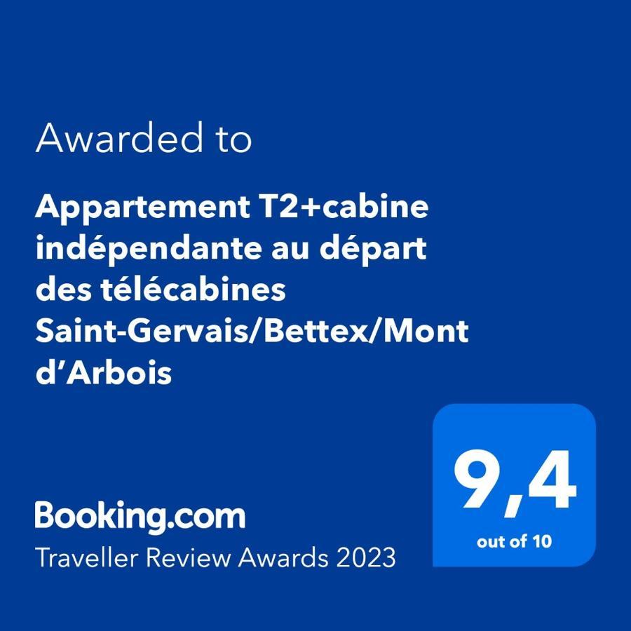 Appartement T2+Cabine Independante Au Depart Des Telecabines Saint-Gervais/Bettex/Mont D'Arbois Dış mekan fotoğraf